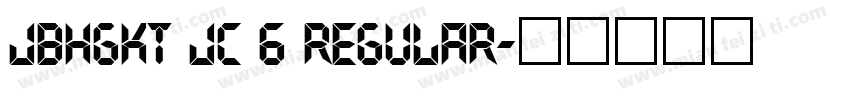 JBHGKT JC 6 Regular字体转换